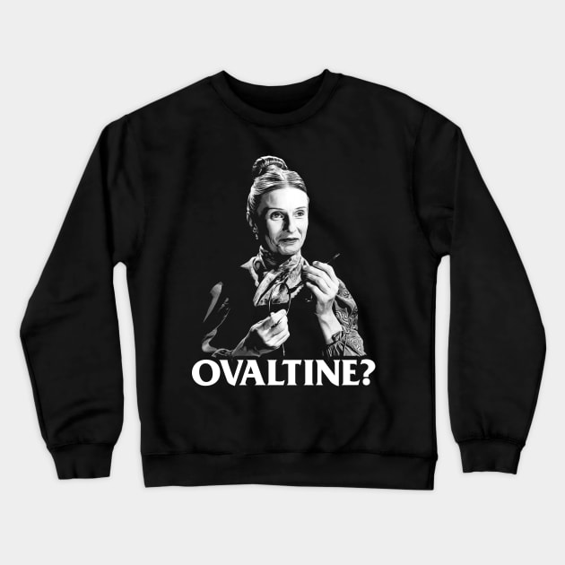 OVALTINE? Crewneck Sweatshirt by darklordpug